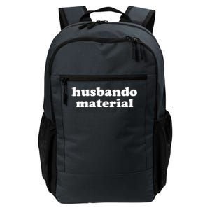 Funny Husbando Husband Material Anime Fan Daily Commute Backpack