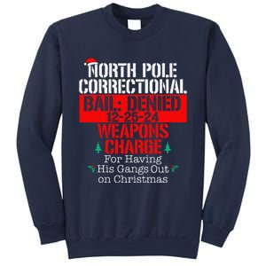 For Having His Gangs Out North Pole Correctional Matching Sweatshirt