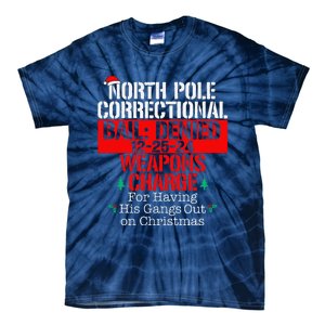 For Having His Gangs Out North Pole Correctional Matching Tie-Dye T-Shirt