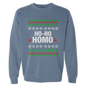 Funny Ho Ho Homo Gay Lgbt Ugly Christmas Gift Garment-Dyed Sweatshirt