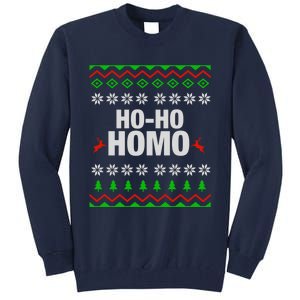 Funny Ho Ho Homo Gay Lgbt Ugly Christmas Gift Tall Sweatshirt