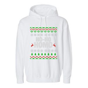 Funny Ho Ho Homo Gay Lgbt Ugly Christmas Gift Garment-Dyed Fleece Hoodie