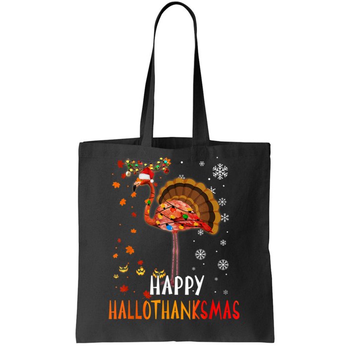 Flamingo Happy Hallothanksmas Funny Halloween Thanksgiving Tote Bag