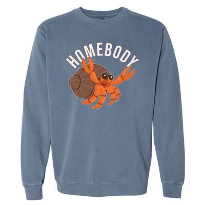 Funny Homebody Hermit Crab Garment-Dyed Sweatshirt