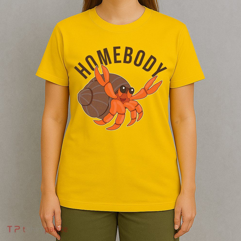 Funny Homebody Hermit Crab T-Shirt