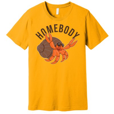 Funny Homebody Hermit Crab Premium T-Shirt