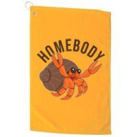 Funny Homebody Hermit Crab Platinum Collection Golf Towel