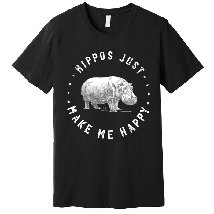 Funny Hippopotamus Hippo Lover Hippos Make Me Happy Premium T-Shirt