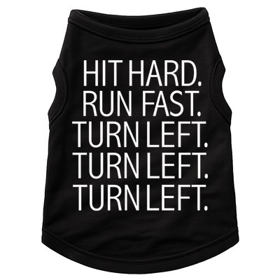 Funny Hit Hard Run Fast Turn Left Baseball Pitcher Gift Doggie Tank