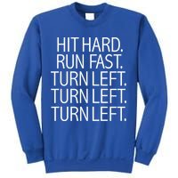 Funny Hit Hard Run Fast Turn Left Baseball Pitcher Gift Sweatshirt