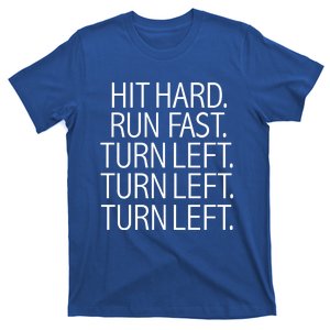 Funny Hit Hard Run Fast Turn Left Baseball Pitcher Gift T-Shirt