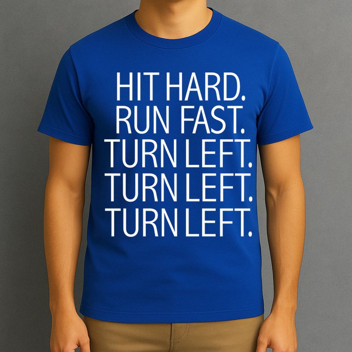 Funny Hit Hard Run Fast Turn Left Baseball Pitcher Gift T-Shirt