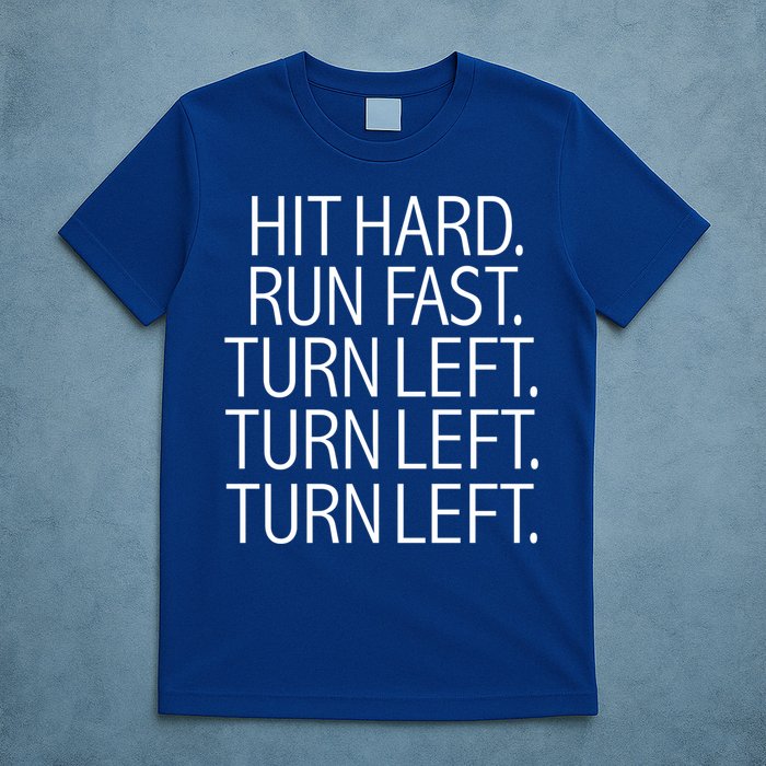 Funny Hit Hard Run Fast Turn Left Baseball Pitcher Gift T-Shirt