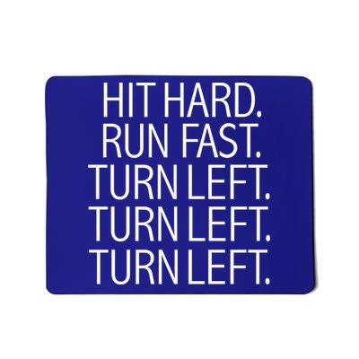 Funny Hit Hard Run Fast Turn Left Baseball Pitcher Gift Mousepad