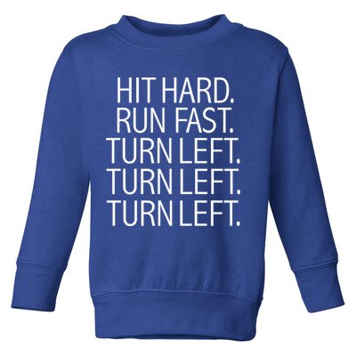 Funny Hit Hard Run Fast Turn Left Baseball Pitcher Gift Toddler Sweatshirt