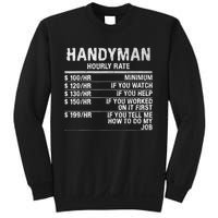 Funny Handyman Hourly Rate Sweatshirt