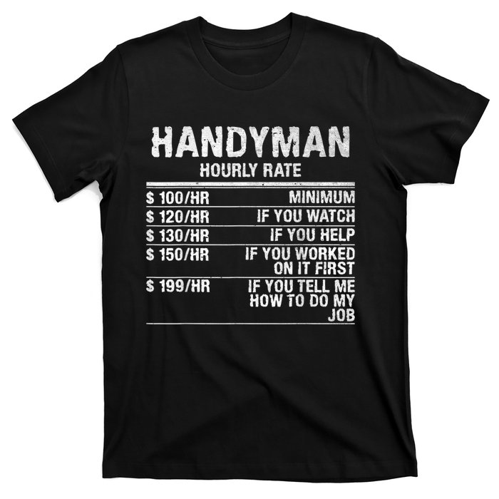 Funny Handyman Hourly Rate T-Shirt