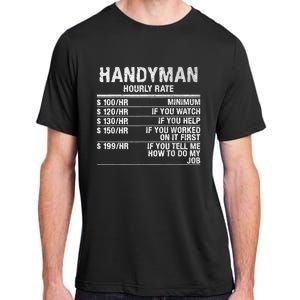 Funny Handyman Hourly Rate Adult ChromaSoft Performance T-Shirt