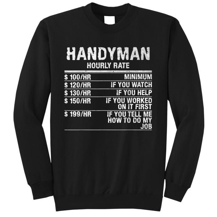 Funny Handyman Hourly Rate Tall Sweatshirt