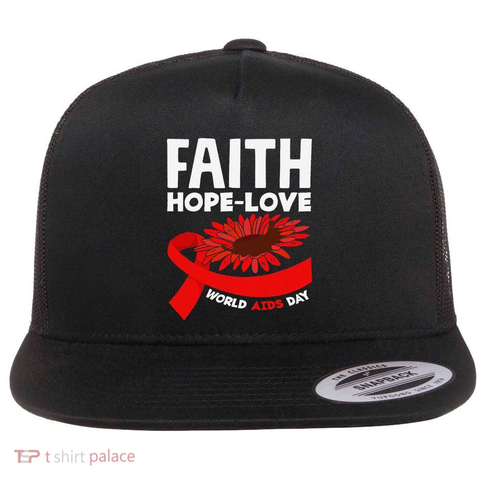 Faith Hopelove Hiv Aids Awareness World Aids Day Flat Bill Trucker Hat