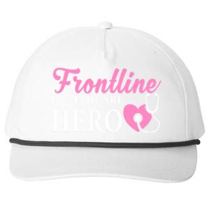 Frontline Healthcare Hero Nurse Gift Great Gift Snapback Five-Panel Rope Hat