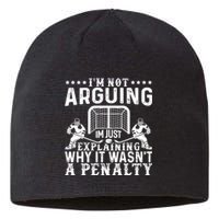 Funny Hockey Hockey Player Arguing Gift Sustainable Beanie