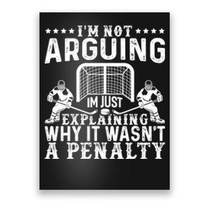 Funny Hockey Hockey Player Arguing Gift Poster