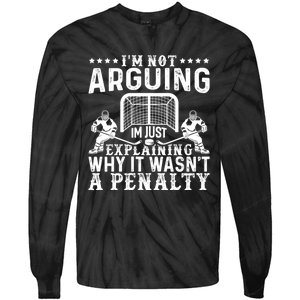 Funny Hockey Hockey Player Arguing Gift Tie-Dye Long Sleeve Shirt