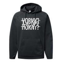 Funny Horny Hidden Message Horny? Secret Message Performance Fleece Hoodie