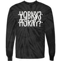 Funny Horny Hidden Message Horny? Secret Message Tie-Dye Long Sleeve Shirt