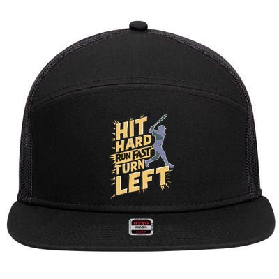 Funny Hit Hard Run Fast Turn Left Baseball Player 7 Panel Mesh Trucker Snapback Hat