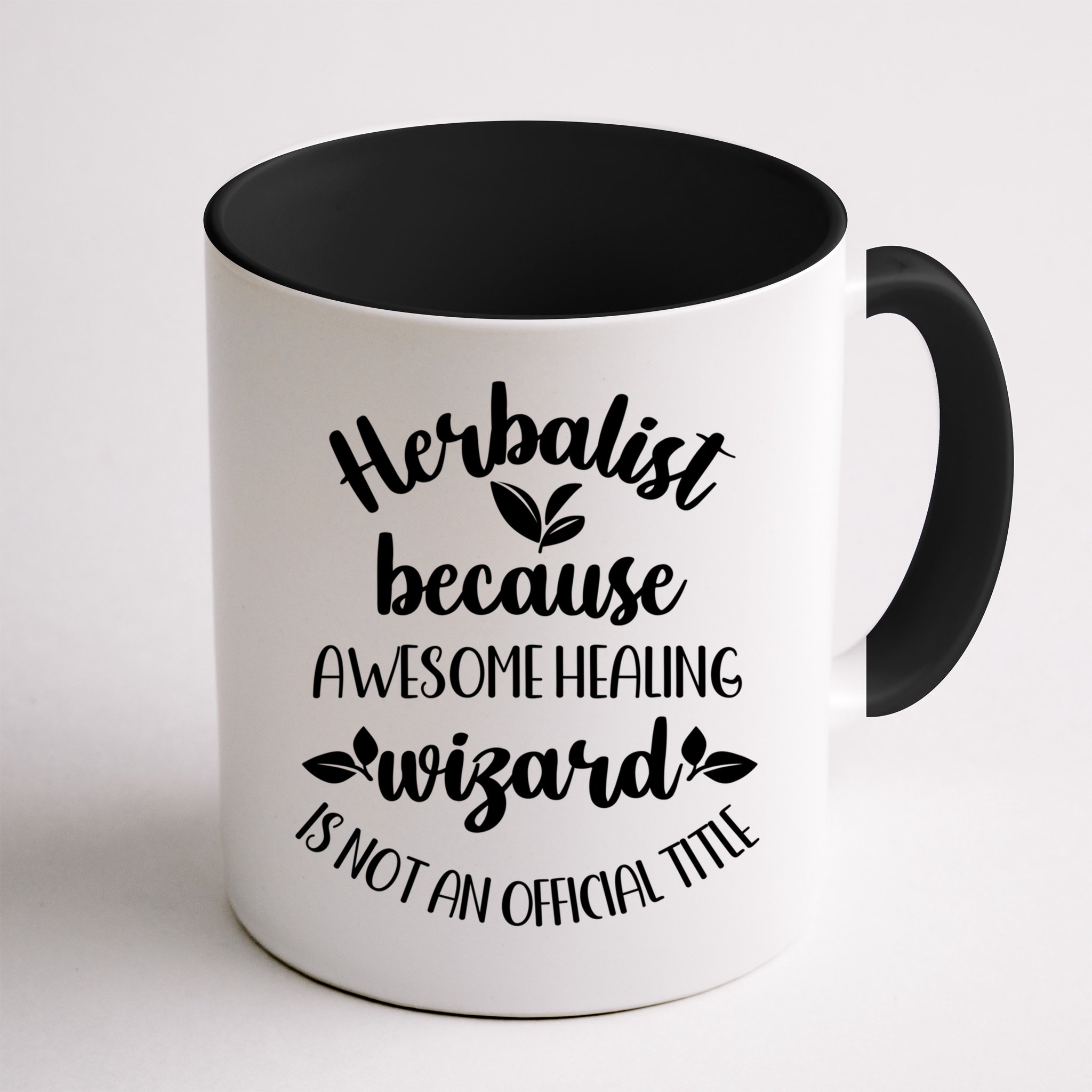 Funny Herbalist Herbalism Plant Medicine Gift Mug