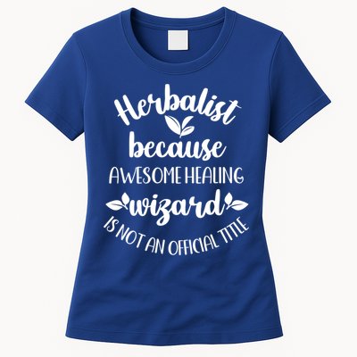Funny Herbalist Herbalism Plant Medicine Gift Womens T-Shirt