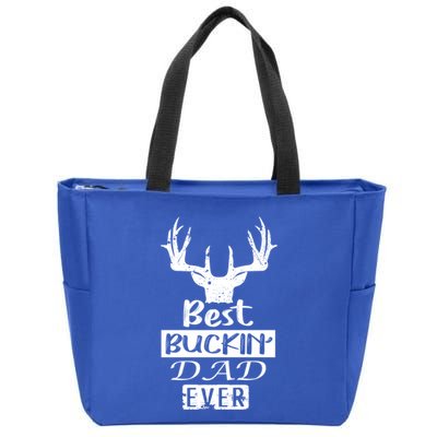 Funny Hunting Hunter Gift Best Buckin Dad Ever Gift Zip Tote Bag