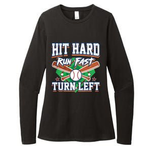 Funny Hit Hard Run Fast Turn Left Baseball Design Meaningful Gift Womens CVC Long Sleeve Shirt