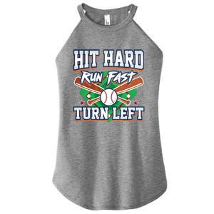 Funny Hit Hard Run Fast Turn Left Baseball Design Meaningful Gift Women's Perfect Tri Rocker Tank