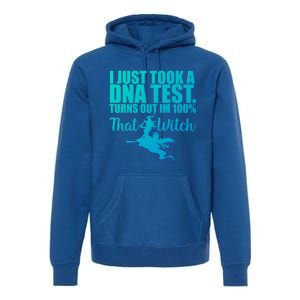 Funny Halloween Im 100% Percent That Witch Gift Premium Hoodie