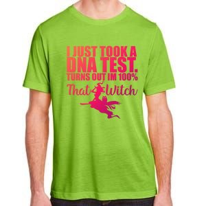 Funny Halloween Im 100% Percent That Witch Gift Adult ChromaSoft Performance T-Shirt