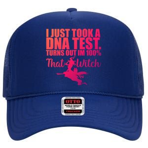 Funny Halloween Im 100% Percent That Witch Gift High Crown Mesh Back Trucker Hat