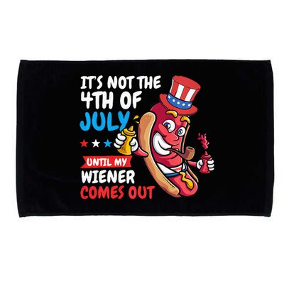 Funny Hotdog Its Not 4th Of July Until My Wiener Comes Out Microfiber Hand Towel