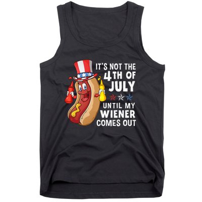 Funny Hotdog Its Not 4th Of July Until My Wiener Comes Out Tank Top