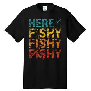 funny Happiness is A Big Fish And A Witness Fishing Tall T-Shirt