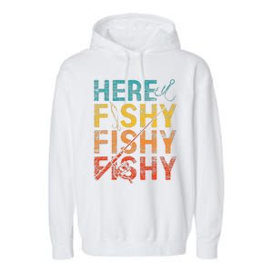 funny Happiness is A Big Fish And A Witness Fishing Garment-Dyed Fleece Hoodie