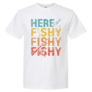 funny Happiness is A Big Fish And A Witness Fishing Garment-Dyed Heavyweight T-Shirt