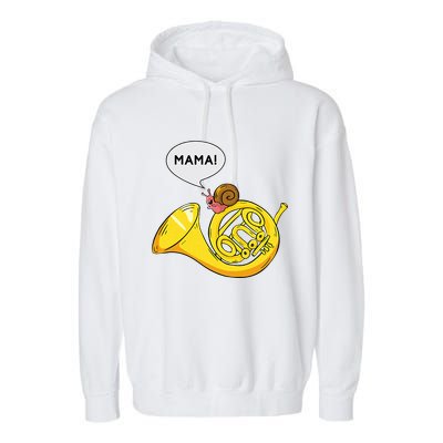 French Horn I Snail Pun Orchestra Marching Band Garment-Dyed Fleece Hoodie