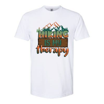 Funny Hiking Is My Therapy Camping Mountain Love Gift Softstyle CVC T-Shirt