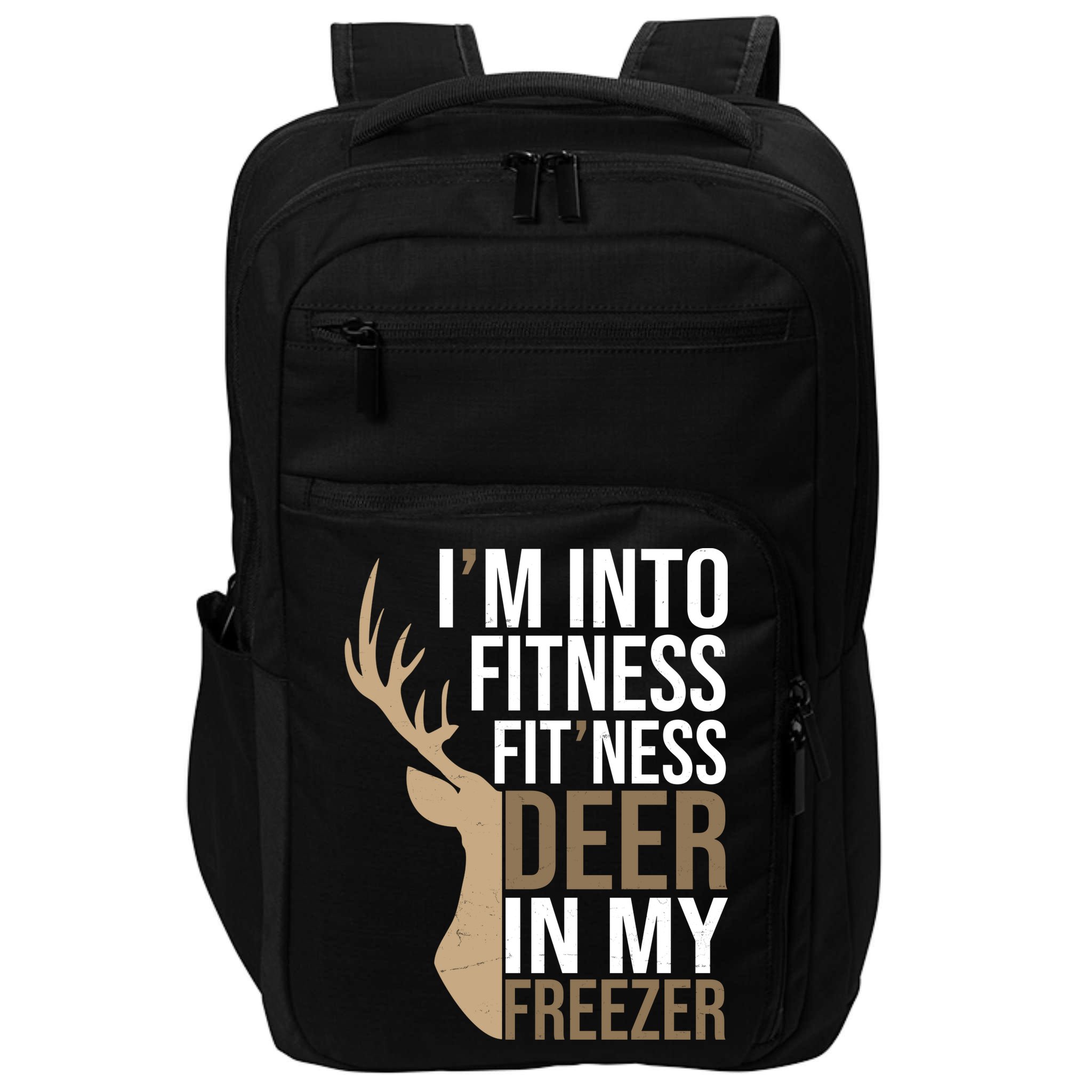 Funny Hunter Im Into Fitness Deer Freezer Hunting Impact Tech Backpack