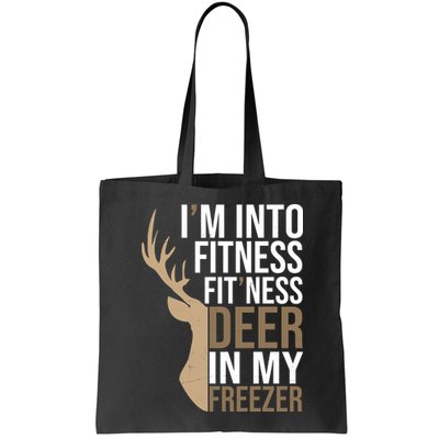 Funny Hunter Im Into Fitness Deer Freezer Hunting Bag
