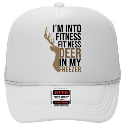 Funny Hunter Im Into Fitness Deer Freezer Hunting High Crown Mesh Back Trucker Hat