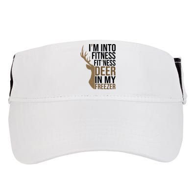 Funny Hunter Im Into Fitness Deer Freezer Hunting Adult Drive Performance Visor